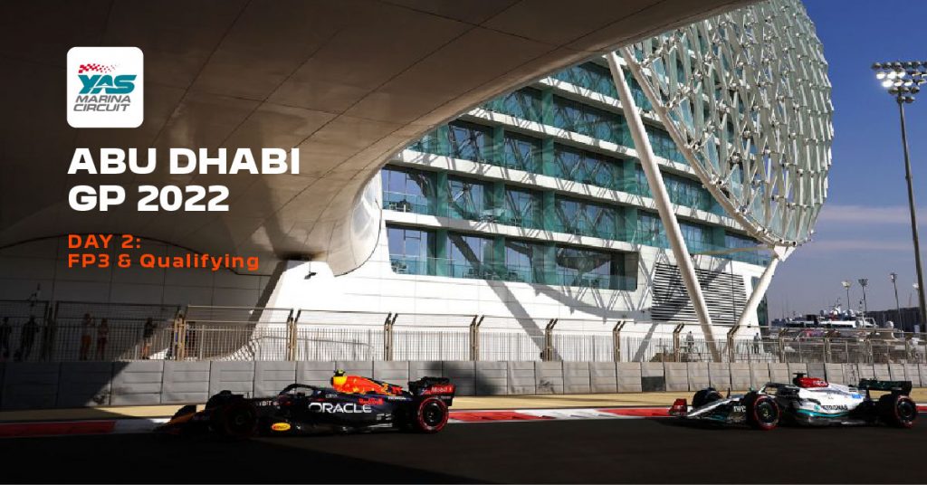 2022 Abu Dhabi Grand Prix - FP3 & Qualifying